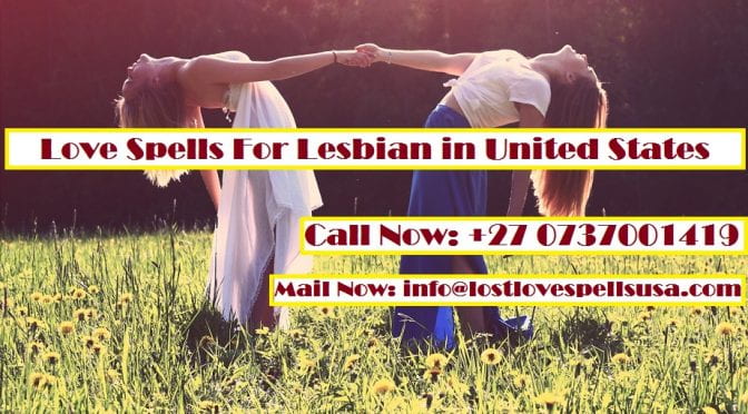 Lesbian Love spells in usa