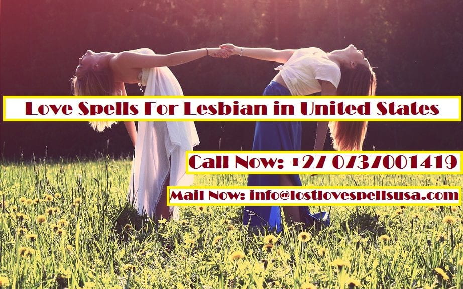 Lesbian Love spells in usa